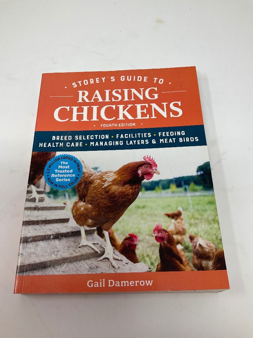 Book - Stoney’s guide to Raising Chickens. B157